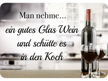 Metall sign hangers Man nehme Wein und schütte es in Koch